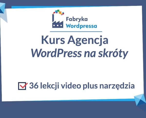 Wordpress na skróty agencja